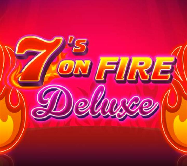 7 s on Fire Deluxe slot
