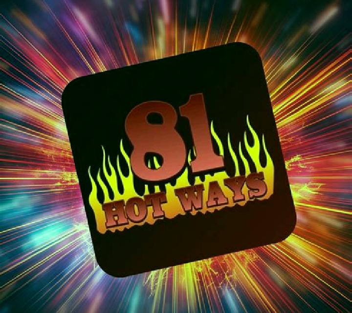81 Hot Ways slot machine