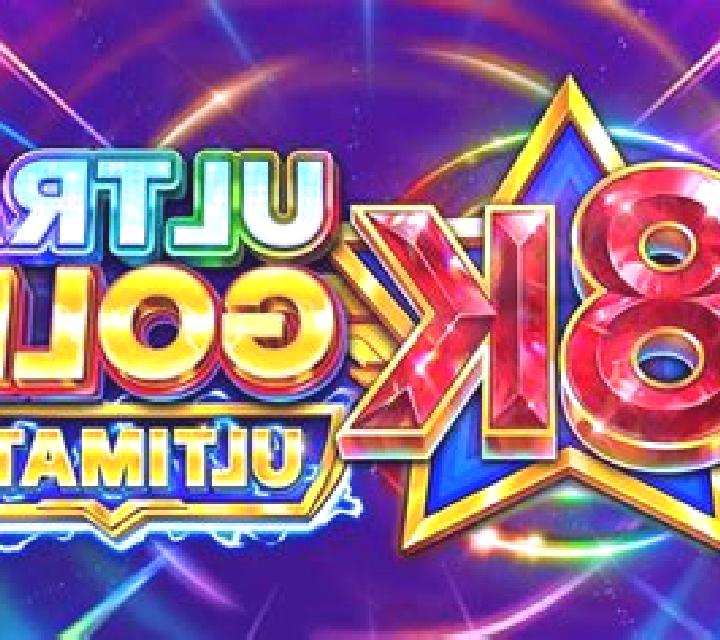 8K Ultra Gold Ultimate slot game