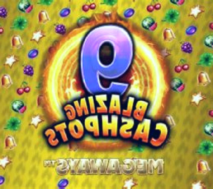 9 Blazing Cashpots Megaways slot