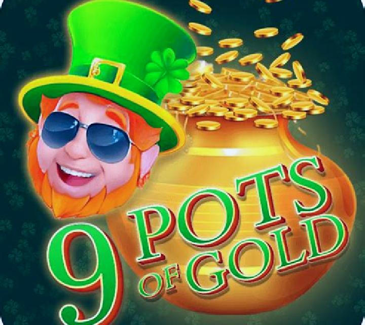 9 Pots of Gold Land & Win online slot