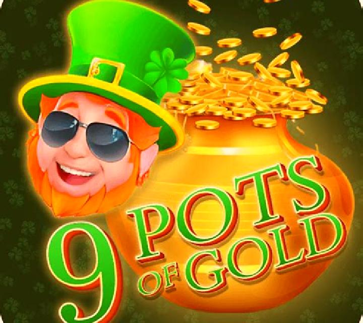 9 Pots of Gold Land & Win slot game