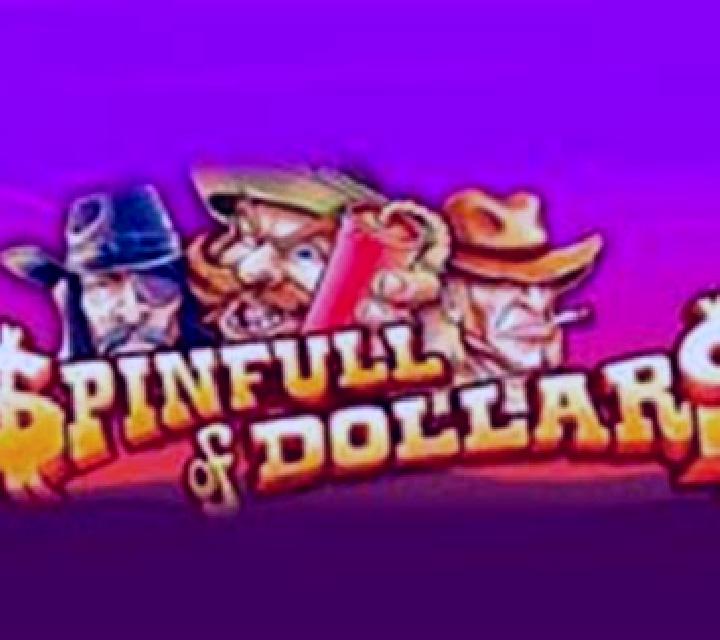 A Spinfull of Dollars slot game