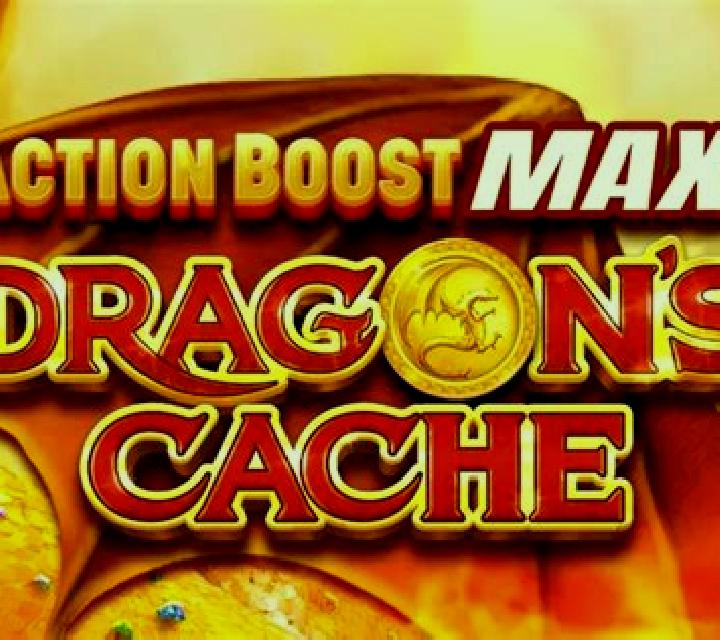 Action Boost Max Dragon s Cache online slot