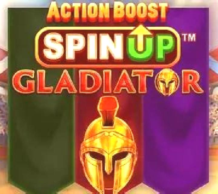 Action Boost SpinUP Gladiator slot machine