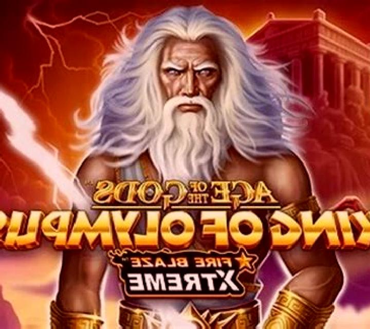 Age Of The Gods: King Of Olympus Fire Blaze Xtreme slot