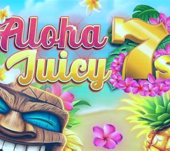 Aloha Juicy 7s slot