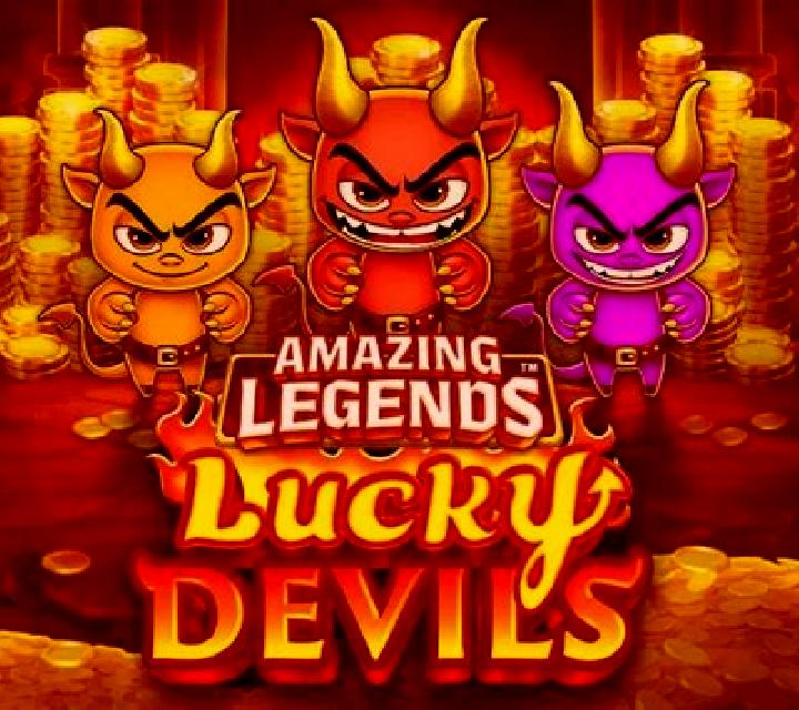 Amazing Legends Lucky Devils Pyromania slot game