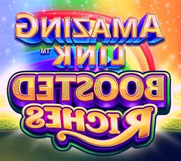 Amazing Link Boosted Riches online slot