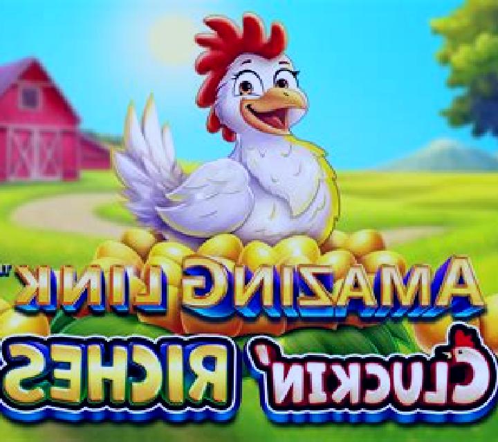 Amazing Link Cluckin Riches slot game