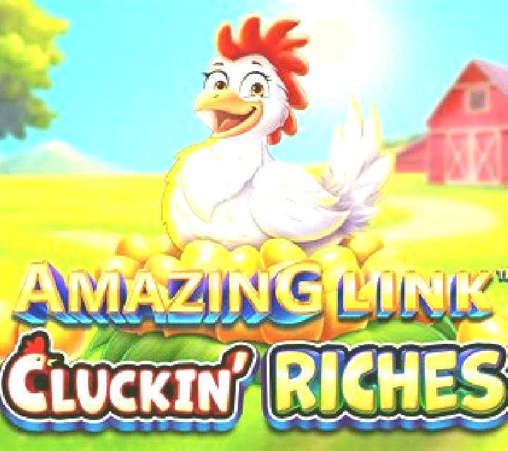 Amazing Link Cluckin Riches slot machine
