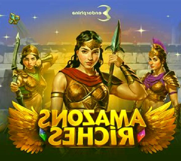 Amazons Riches slot