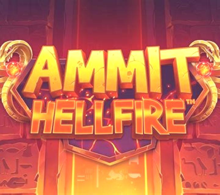 Ammit Hellfire slot