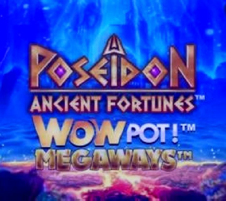 Ancient Fortunes Poseidon WowPot Megaways online slot