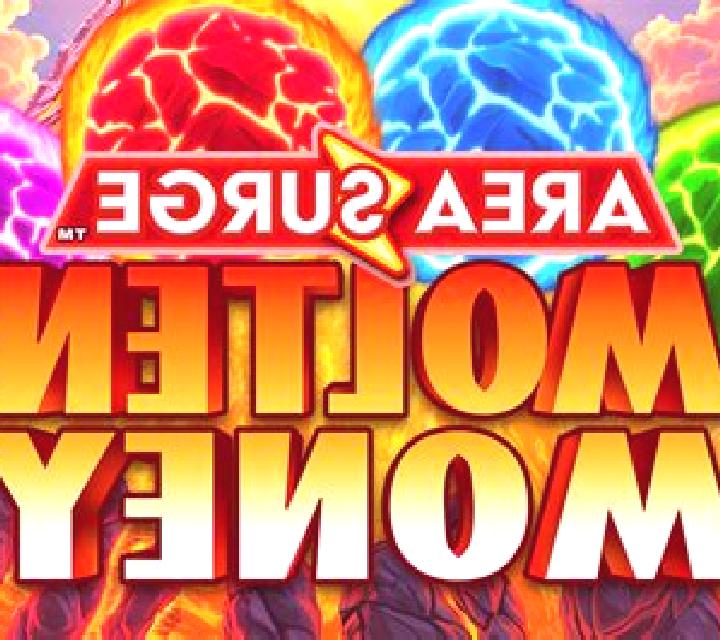 Area Surge Molten Money slot game