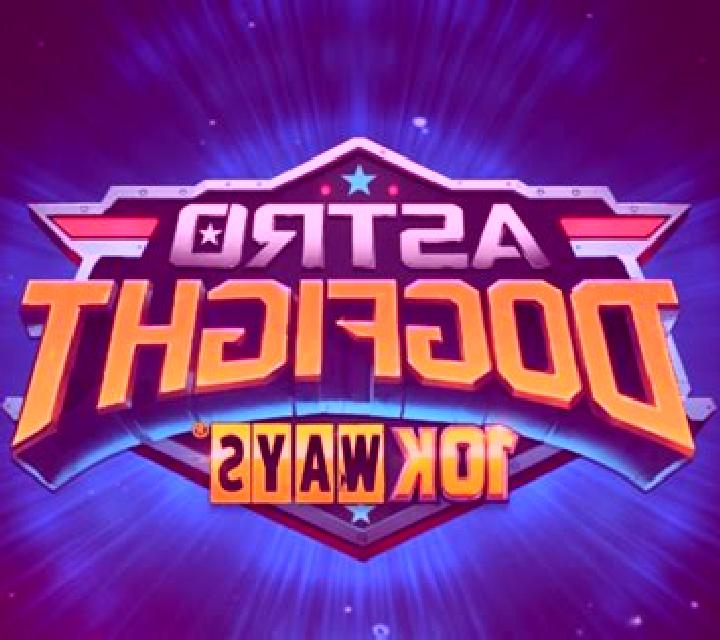 Astro DogFight 10K Ways online slot