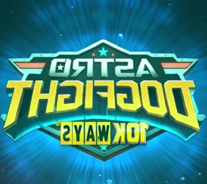 Astro DogFight 10K Ways slot game