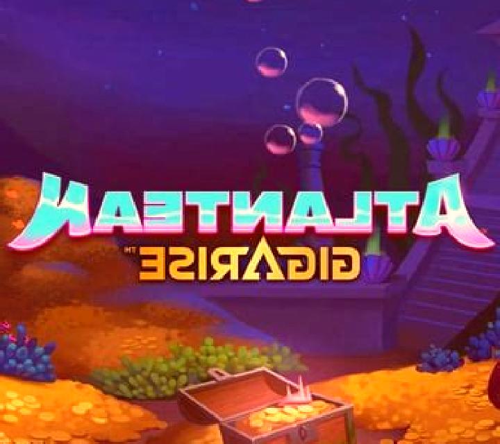 Atlantean Gigarise online slot