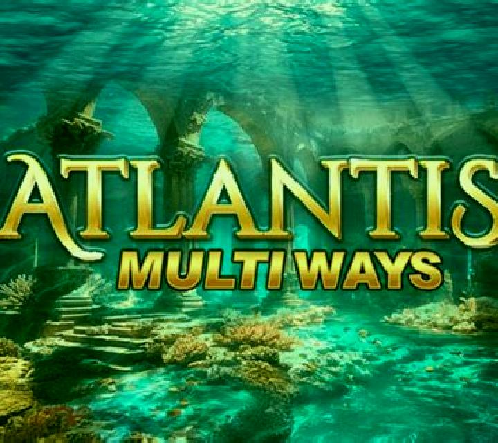 Atlantis Multiways slot
