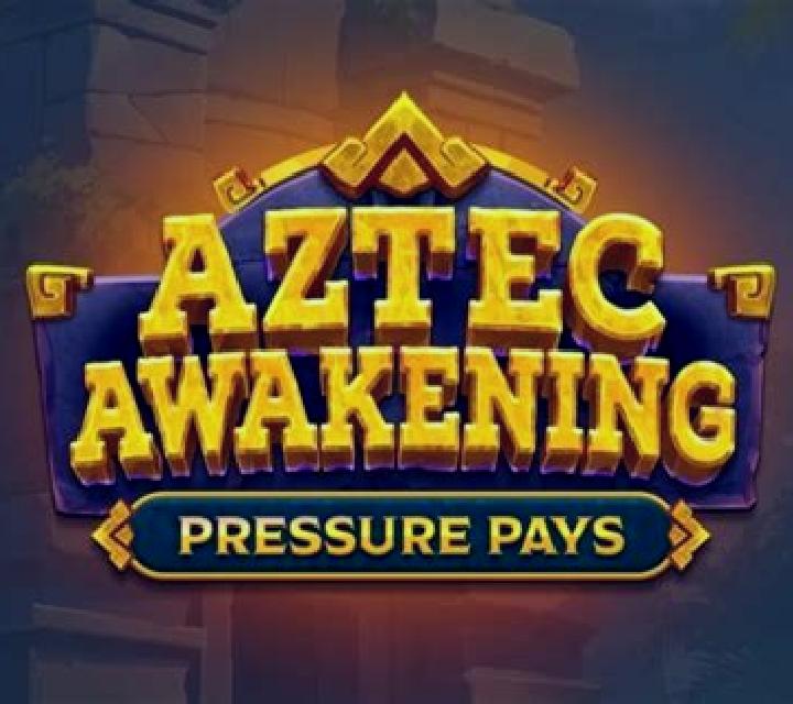 Aztec Awakening: Pressure Pays online slot