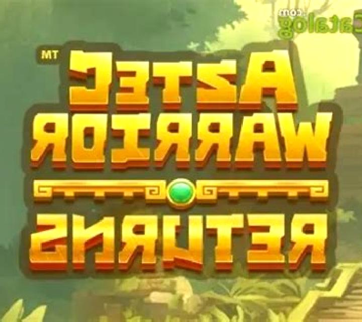 Aztec Warrior Returns slot