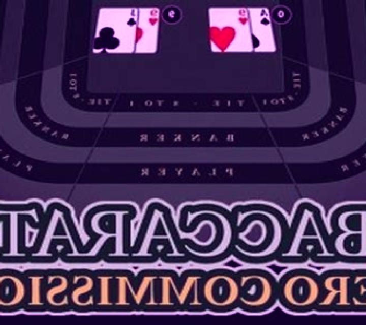 Baccarat Zero Commission online slot
