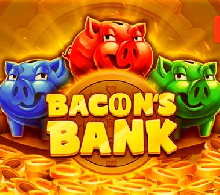 Bacon s Bank slot game