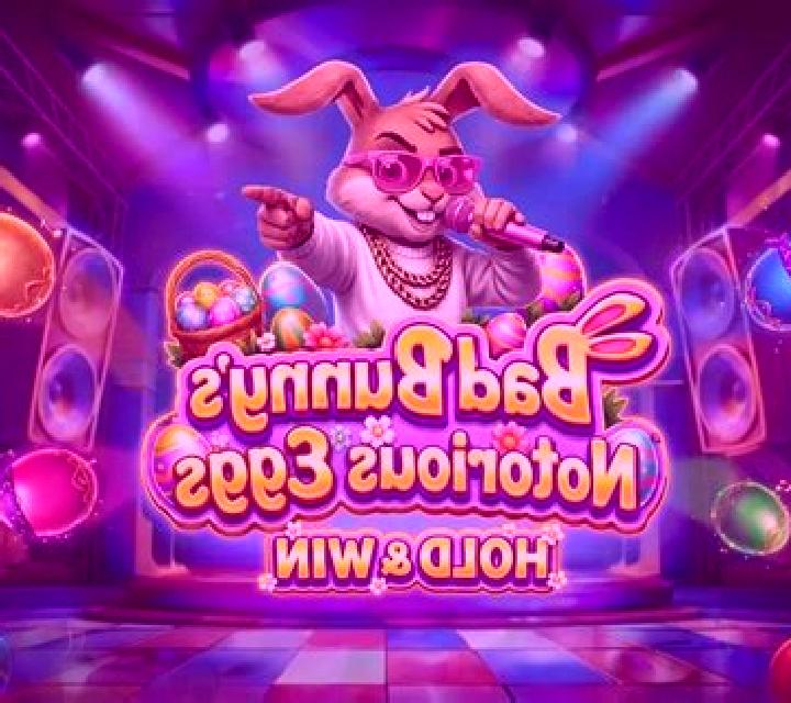 Bad Bunny s Notorious Eggs slot game