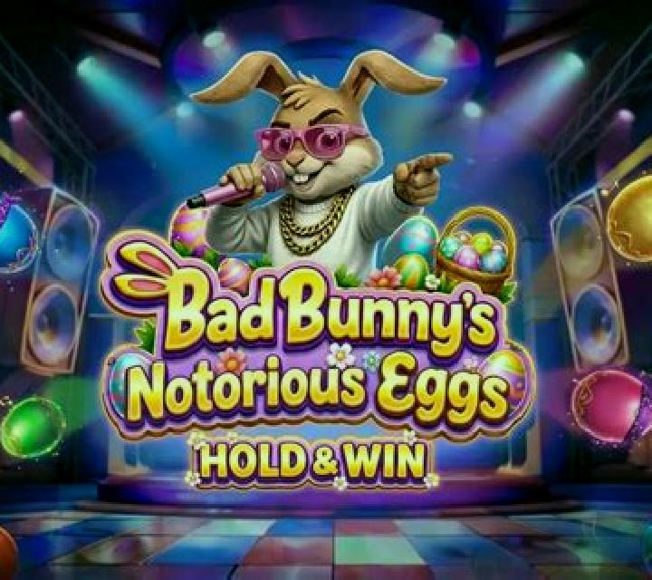 Bad Bunny s Notorious Eggs slot