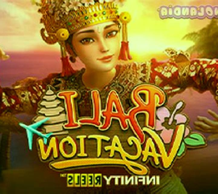 Bali Vacation Infinity Reels slot game