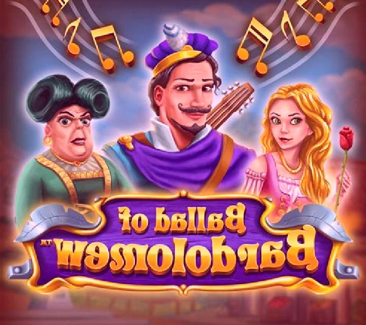 Ballad of Bardolomew slot game