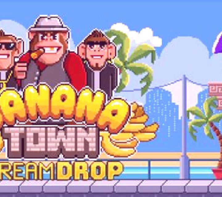 Banana Town Dream Drop online slot