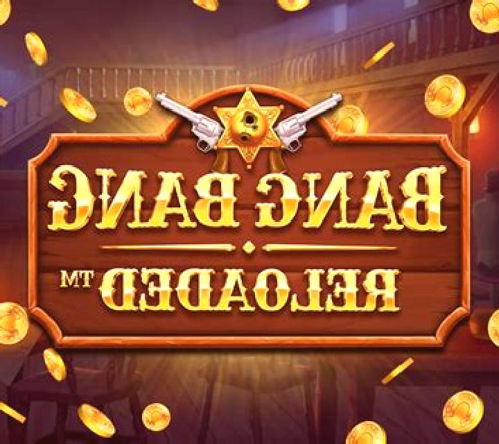 Bang Bang Reloaded slot game