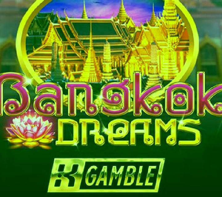 Bangkok Dreams online slot