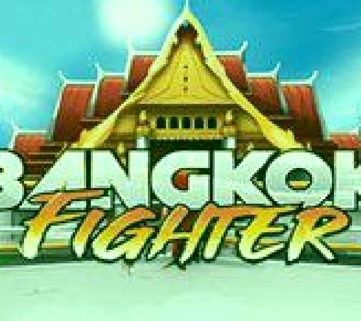 Bangkok Fighter slot