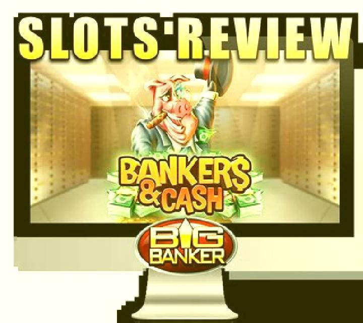 Bankers & Cash slot