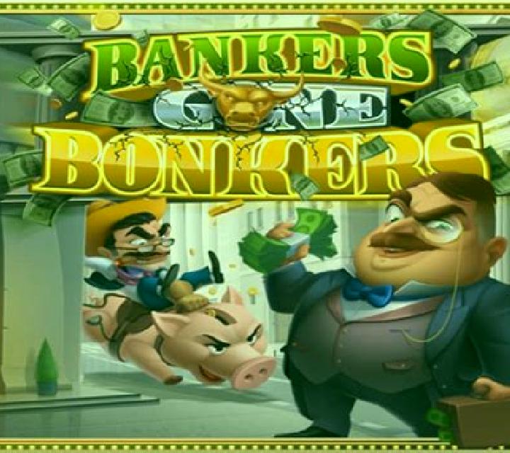 Bankers Gone Bonkers: Play slot machine