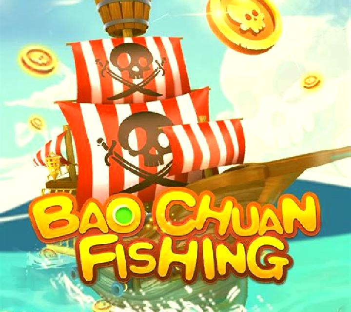 Bao Chuan Fishing slot game