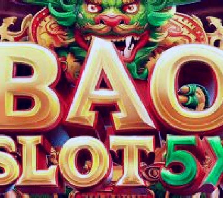 Bao Slot 5x slot game