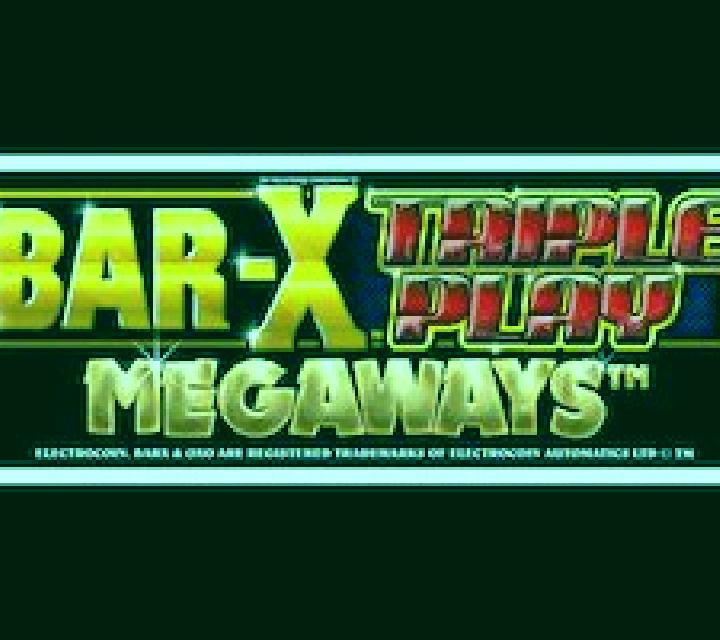 Bar-X Triple Play Megaways slot game
