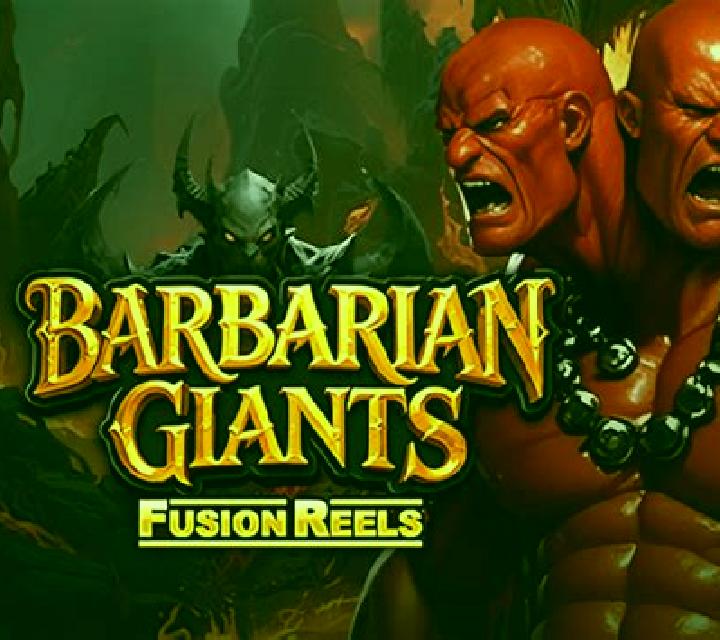 Barbarian Giants Fusion Reels slot