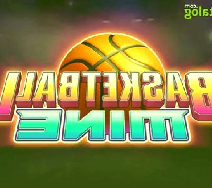 Basketball Mine slot