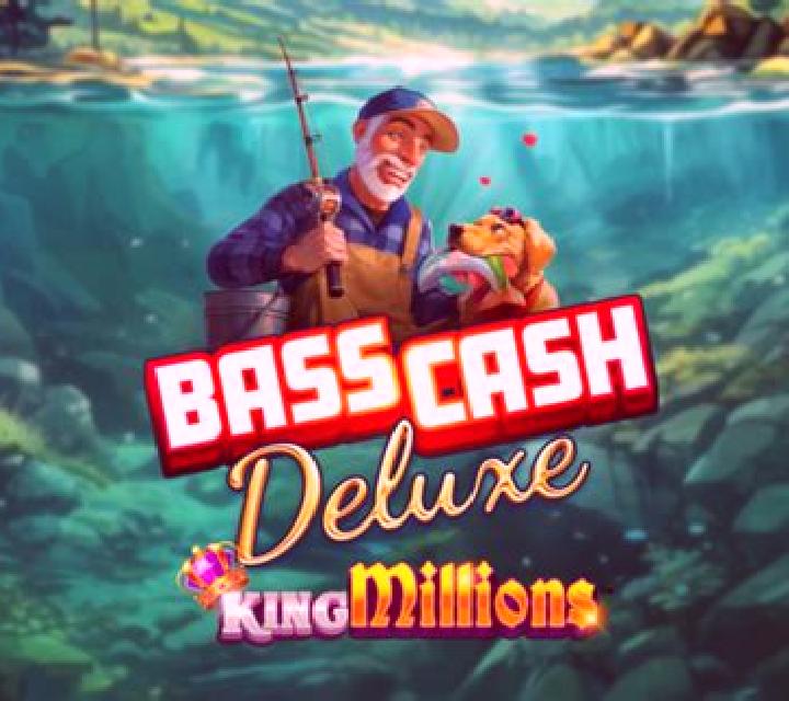 Bass Cash Deluxe King Millions slot