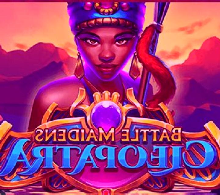 Battle Maidens Cleopatra slot