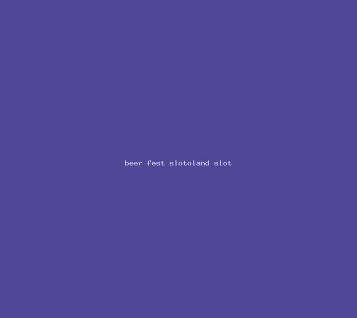 Beer Fest (SlotoLand) slot