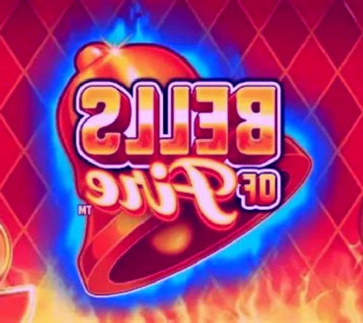 Bells of Fire slot