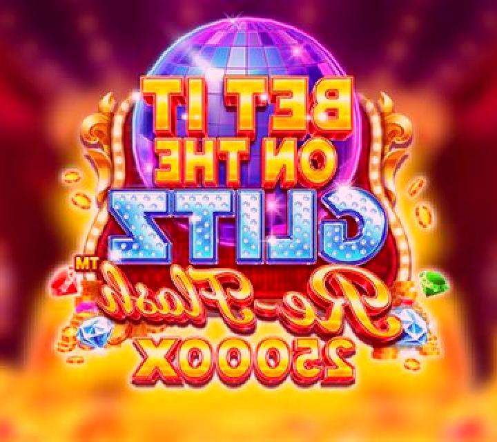 Bet It on the Glitz slot