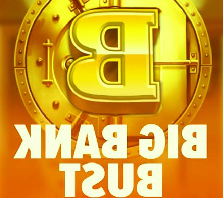 Big Bank Bust slot