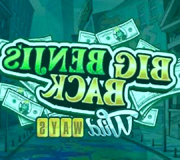 Big Benji s Back WildWays slot