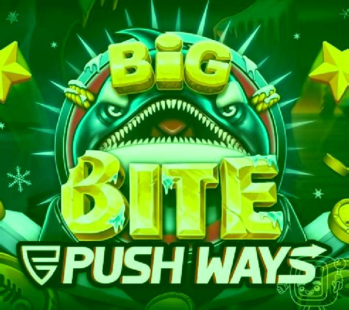 Big Bite Push Ways online slot